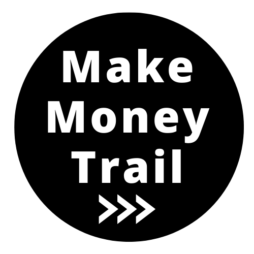 Make Money Trail