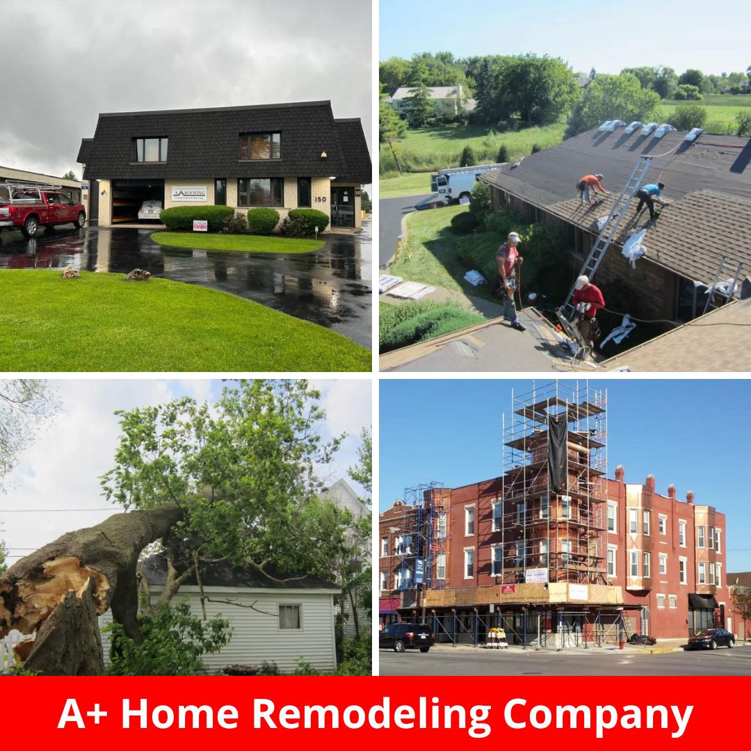 A+ Home Remodeling Company Roofers Joliet IL