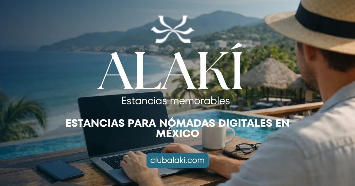 Estancias Para Nómadas Digitales En México