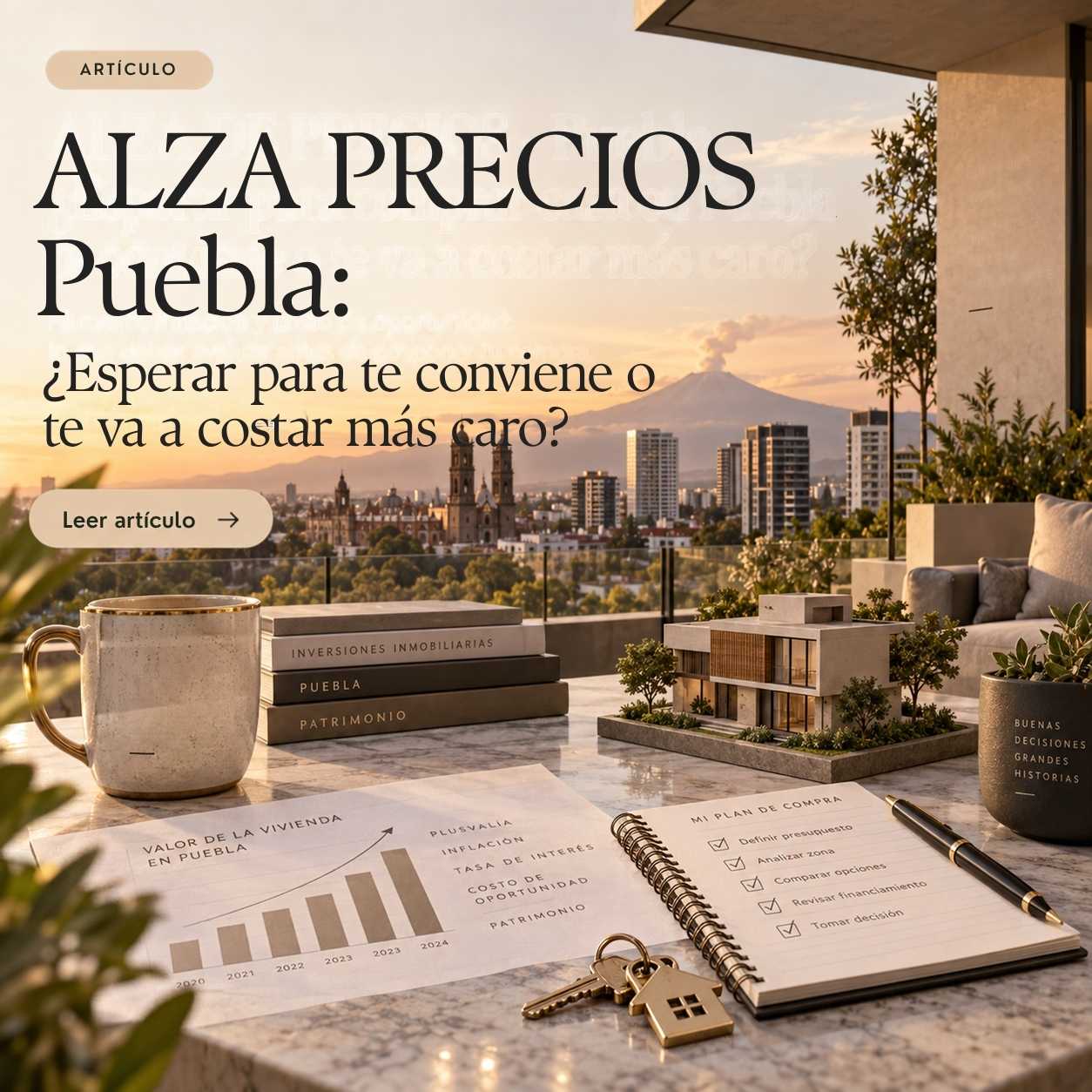 esperar-comprar-casa-puebla-alza-precios-2026