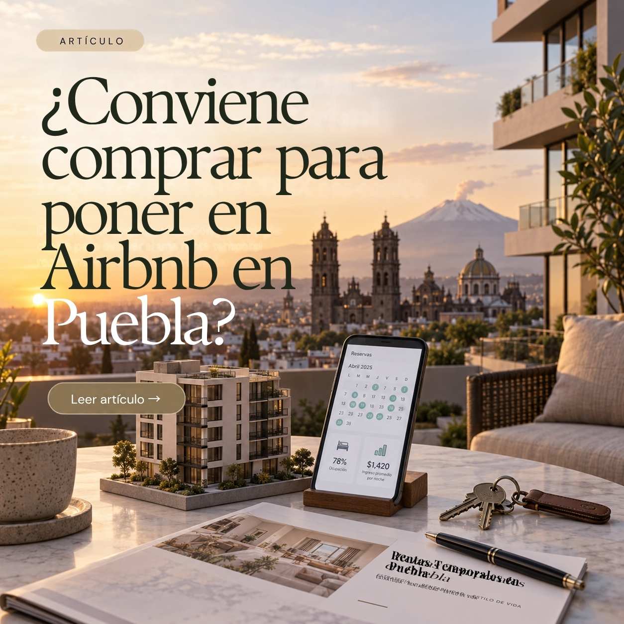 airbnb-puebla-conviene-comprar-renta-vacacional