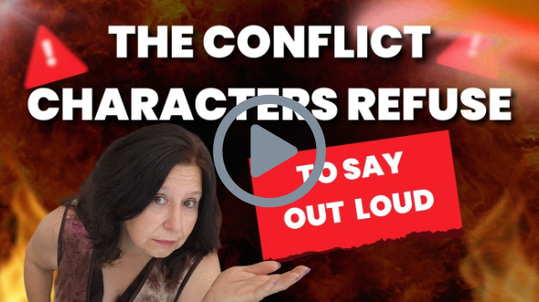 The Conflict Characters Refuse to Say Out Loud