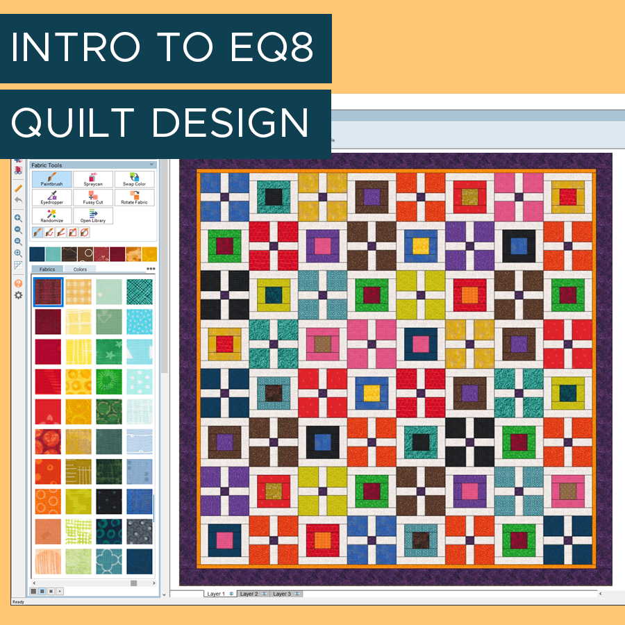 Intro to EQ8 Quilt Design: This half-day class is perfect for the beginner EQ8 user who is short on time! Gain a better understanding of the worktables, the Project Sketchbook, and how to navigate the software in just three hours!