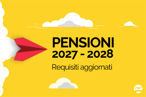 Pensioni 2027-2028: Scattano i Nuovi Requisiti. Ecco di quanto si sposta il traguardo