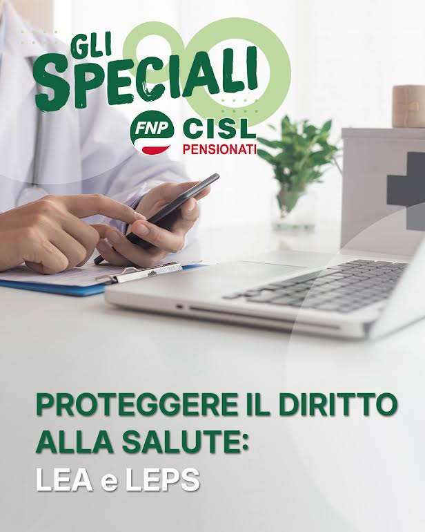 Gli speciali FNP Proteggere il diritto alla salute: LEA e LEPS