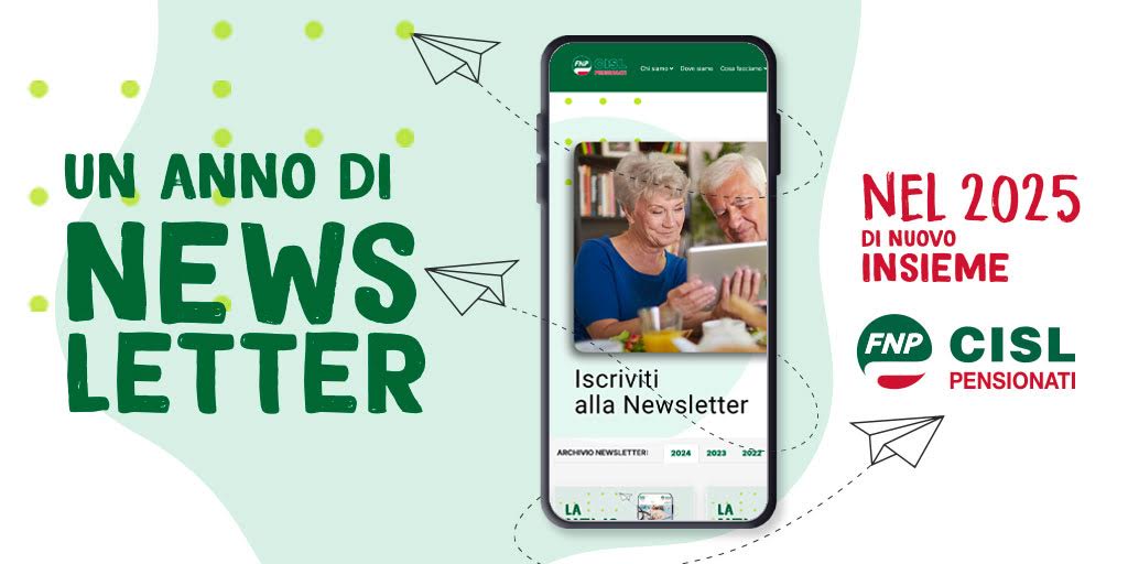 Newsletter FNP CISL: una relazione di fiducia, stabile e duratura nel tempo con i nostri iscritti