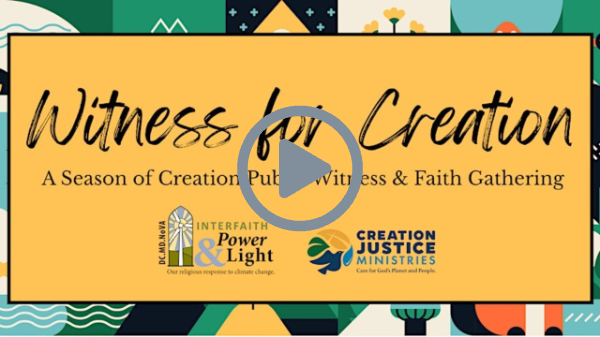 (DC) Witness For Creation: A Season of Creation Public Witness & Faith Gathering