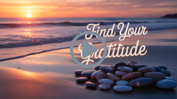 Gratitude Challenge - Finding Infinite God in a Finite World