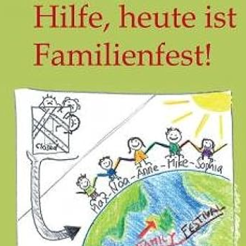 Hilfe, heute ist Familienfest (Happy Familie Coaching ebook)