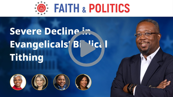 Severe Decline in Evangelicals’ Biblical Tithing