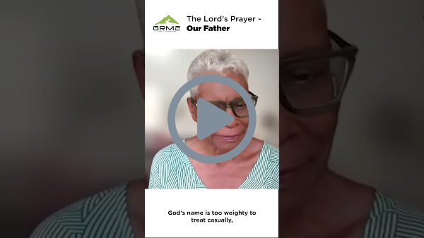 “What Does ‘Hallowed Be Thy Name’ Mean? | The Lord’s Prayer Explained”