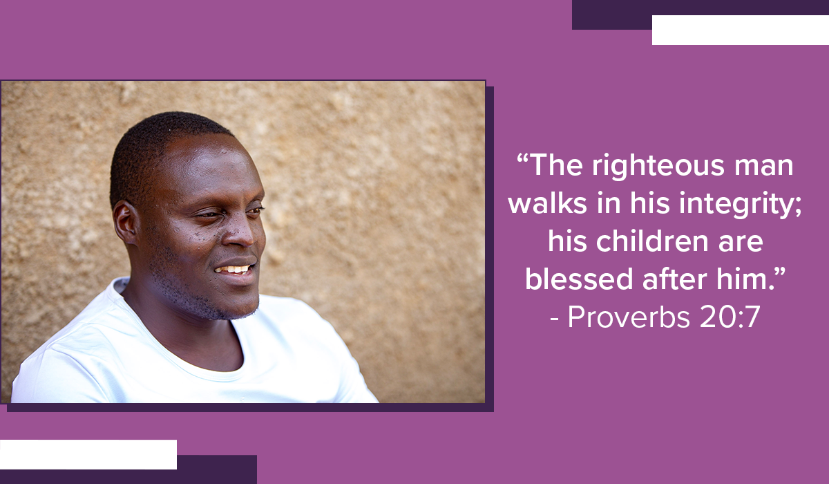 Proverbs 20:7 - “The righteous man walks in his integrity; his children are blessed after him.“