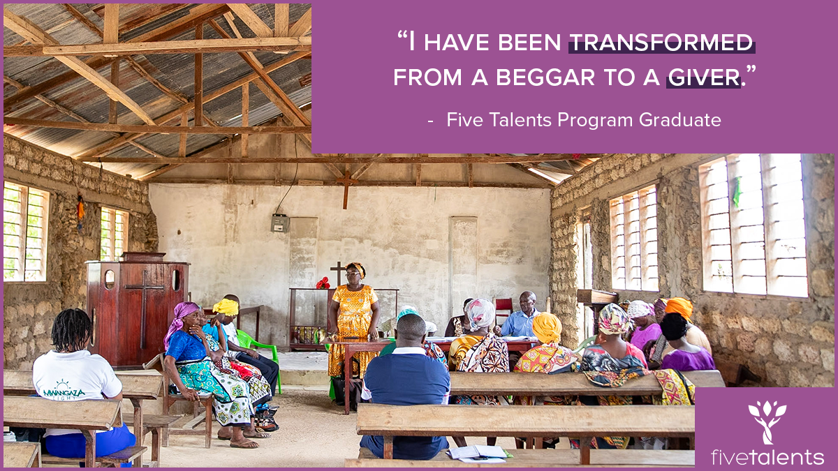 “I have been transformed from a beggar to a giver“ - Five Talents Program Graduate