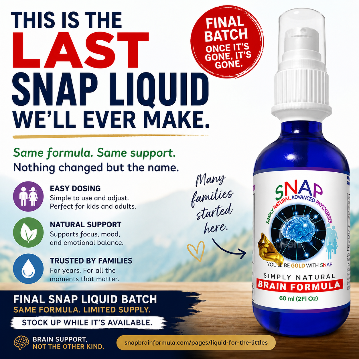 Final SNAP Liquid Batch - Same Formula, Limited Supply