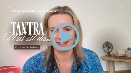 Was ist eigentlich Tantra?
