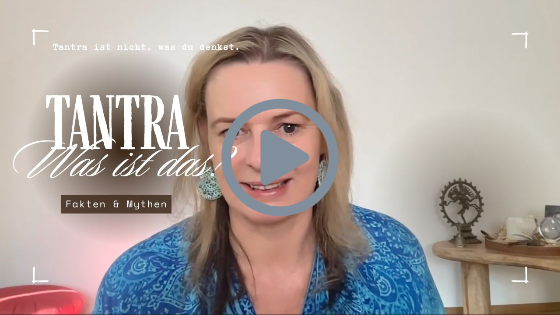 Was ist eigentlich Tantra?