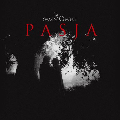 SPEAKING CONCERTS | PASJA